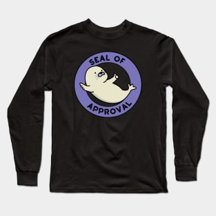 Seal Of Approval Cute Seal Pun Long Sleeve T-Shirt